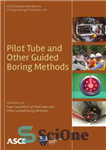 دانلود کتاب Pilot tube and other guided boring methods – لوله خلبانی و سایر روشهای خسته کننده هدایت شده