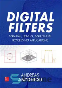 دانلود کتاب Digital Filters: Analysis, Design, and Signal Processing Applications فیلترهای دیجیتال: برنامه های تحلیل، طراحی و پردازش سیگنال 