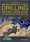 دانلود کتاب Measurement while drilling (MWD): signal analysis, optimization, and design – اندازه گیری هنگام حفاری (MWD): تجزیه و تحلیل...