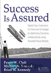 دانلود کتاب Success Is Assured: Decision-Focused Mapping of Reusable Knowledge and Innovation to Achieve First-Time Quality موفقیت اطمینان است:... 