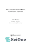 دانلود کتاب The Haskell School of Music. From Signals to Symphonies – مدرسه موسیقی هسکل از سیگنال ها تا سمفونی...