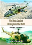 دانلود کتاب The Main Combat Helicopters of the World: Unique modern and old world war technology – هلیکوپترهای رزمی اصلی...