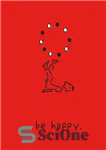 دانلود کتاب Be Happy: A Little Book to Help You Live a Happy Life – شاد باشید: کتاب کوچکی که...
