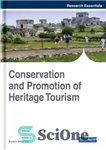 دانلود کتاب Conservation and Promotion of Heritage Tourism – حفاظت و ترویج گردشگری میراث