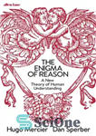 دانلود کتاب The Enigma of Reason: A New Theory of Human Understanding – Enigma of Real: یک تئوری جدید درک...