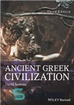 دانلود کتاب Ancient Greek Civilization, 3rd Edition – تمدن یونان باستان، ویرایش سوم