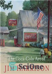 دانلود کتاب The Coca-Cola Art of Jim Harrison – هنر کوکاکولا جیم هریسون