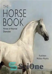 دانلود کتاب The Horse Book: Horses of Historical Distinction – کتاب اسب: اسب های تمایز تاریخی