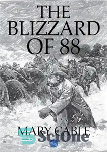 دانلود کتاب The Blizzard of 88 – کولاک 88