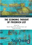 دانلود کتاب The Economic Thought Of Friedrich List – اندیشه اقتصادی فردریش لیست