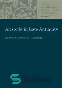 دانلود کتاب Aristotle in Late Antiquity ارسطو در اواخر باستان 