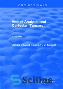 دانلود کتاب Vector Analysis and Cartesian Tensors: Third Edition – تحلیل برداری و تانسورهای دکارتی: ویرایش سوم