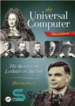 دانلود کتاب The Universal Computer: road from Leibniz to Turing کامپیوتر جهانی: جاده لایب نیتس به تورینگ 