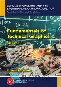دانلود کتاب Fundamentals of Technical Graphics , Volume II – اصول گرافیک فنی ، جلد دوم