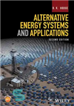 دانلود کتاب Alternative Energy Systems and Applications – سیستم ها و کاربردهای انرژی جایگزین