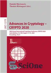 دانلود کتاب Advances in Cryptology CRYPTO 2020: 40th Annual International Cryptology Conference, CRYPTO 2020, Santa Barbara, CA, USA, August 1721,...