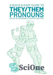 دانلود کتاب A quick & easy guide to they/them pronouns – راهنمای سریع و آسان برای ضمایر آنها/آنها