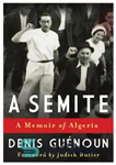 دانلود کتاب A Semite: A Memoir of Algeria – یک سامی: خاطرات الجزایر