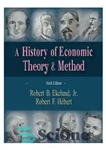 دانلود کتاب A History of Economic Theory and Method – تاریخچه نظریه و روش اقتصادی