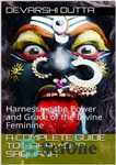 دانلود کتاب A Complete Guide To MAHAVIDYA SADHANA: Harnessing the Power and Grace of the Divine Feminine – راهنمای کامل...