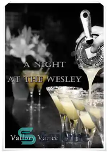 دانلود کتاب A Night at the Wesley – یک شب در وسلی