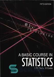 دانلود کتاب A Basic Course in Statistics – یک درس پایه در آمار