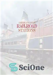 دانلود کتاب America’s Great Railroad Stations – ایستگاه های بزرگ راه آهن آمریکا