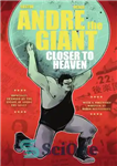دانلود کتاب Andre the Giant: closer to Heaven – آندره غول: به بهشت نزدیک تر است