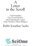 دانلود کتاب A letter in the scroll: understanding our jewish identity and exploring the legacy of the world’s oldest religion...