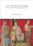 دانلود کتاب A Cultural History of the Senses in Antiquity – تاریخ فرهنگی حواس در دوران باستان