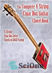 دانلود کتاب 4-String Cigar Box Guitar Chord Book – کتاب آکورد گیتار جعبه سیگار 4 سیم