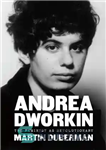 دانلود کتاب Andrea Dworkin: The Feminist As Revolutionary – آندره آ دورکین: فمینیست به عنوان انقلابی