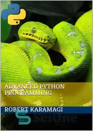 دانلود کتاب Advanced Python Programming – برنامه نویسی پیشرفته پایتون