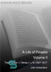 دانلود کتاب A Life of Picasso, Volume II – زندگی پیکاسو، جلد دوم