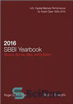 دانلود کتاب 2016 SBBI Yearbook: Stocks, Bonds, Bills, and Inflation – سالنامه SBBI 2016: سهام، اوراق قرضه، صورت حساب ها...