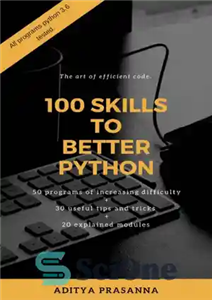 دانلود کتاب 100 Skills to Better Python – 100 مهارت برای بهتر شدن پایتون