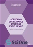 دانلود کتاب Achieving Sustainable Business Excellence – دستیابی به تعالی کسب و کار پایدار