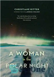 دانلود کتاب A Woman in the Polar Night – زنی در شب قطبی
