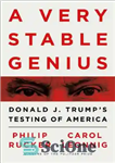 دانلود کتاب A Very Stable Genius: Donald J. TrumpÖs Testing of America – یک نبوغ بسیار پایدار: آزمایش دونالد جی....