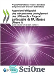 دانلود کتاب Accro«tre l’efficacit⌐ des m⌐canismes de r¿glement des diff⌐rends – Rapport par les pairs de PA, Monaco (Phase 1)...