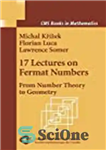 دانلود کتاب 17 Lectures on Fermat Numbers: From Number Theory to Geometry – 17 سخنرانی در مورد اعداد فرما: از...