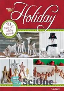 دانلود کتاب 20 Easy DIY Holiday Craft – 20 کاردستی آسان برای تعطیلات