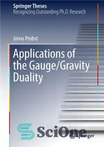 دانلود کتاب Applications of the Gauge/Gravity Duality – کاربردهای دوگانگی سنج/گرانش