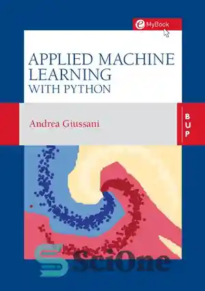 دانلود کتاب Applied Machine Learning with Python – یادگیری ماشین کاربردی با پایتون