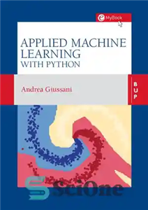 دانلود کتاب Applied Machine Learning with Python – یادگیری ماشین کاربردی با پایتون
