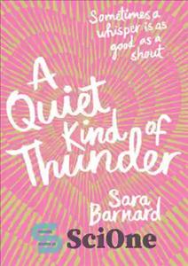 دانلود کتاب A Quiet Kind of Thunder – نوع آرام تندر