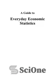 دانلود کتاب A Guide to Everyday Economic Statistics راهنمای آمارهای اقتصادی روزمره 