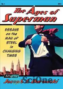 دانلود کتاب Ages of Superman: Essays on the Man of Steel in Changing Times Reba – عصر سوپرمن: مقالاتی درباره...