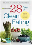 دانلود کتاب 28 days of clean eating: the healthy way to kick dieting forever – 28 روز تمیز غذا خوردن:...