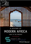 دانلود کتاب A History of Modern Africa: 1800 to the Present – تاریخچه آفریقای مدرن: 1800 تا کنون